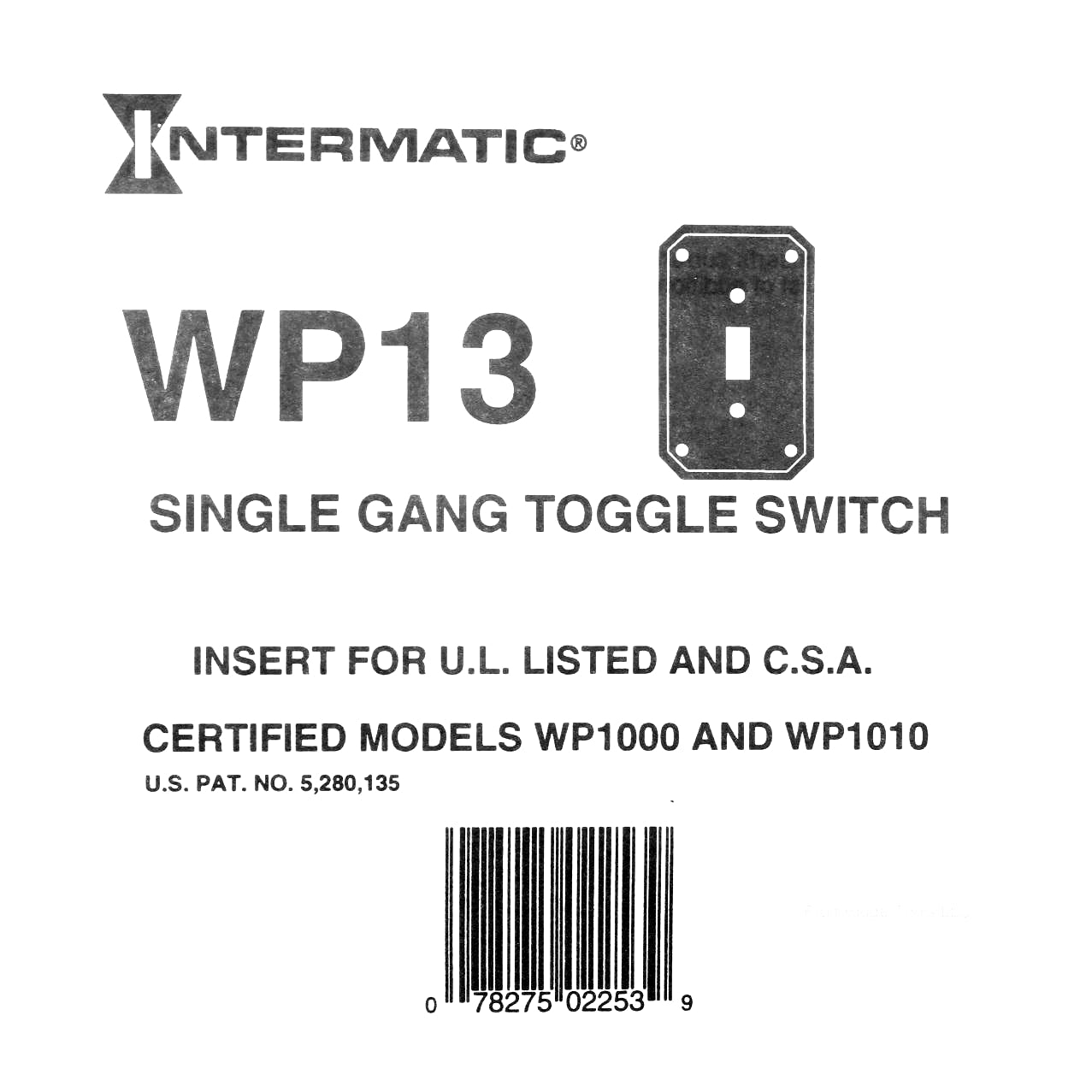 Intermatic 1-Gang Narrow Waterproof Single Toggle Switch Insert Plate WP13