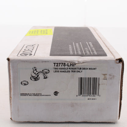 Delta T2778-LHP Chrome Two Handle Roman Tub Deck Mount Trim Less Handle