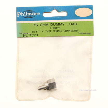 Philmore FC2D 75 OHM Dummy Load 2 Watts Fits "F" Type Female Connector